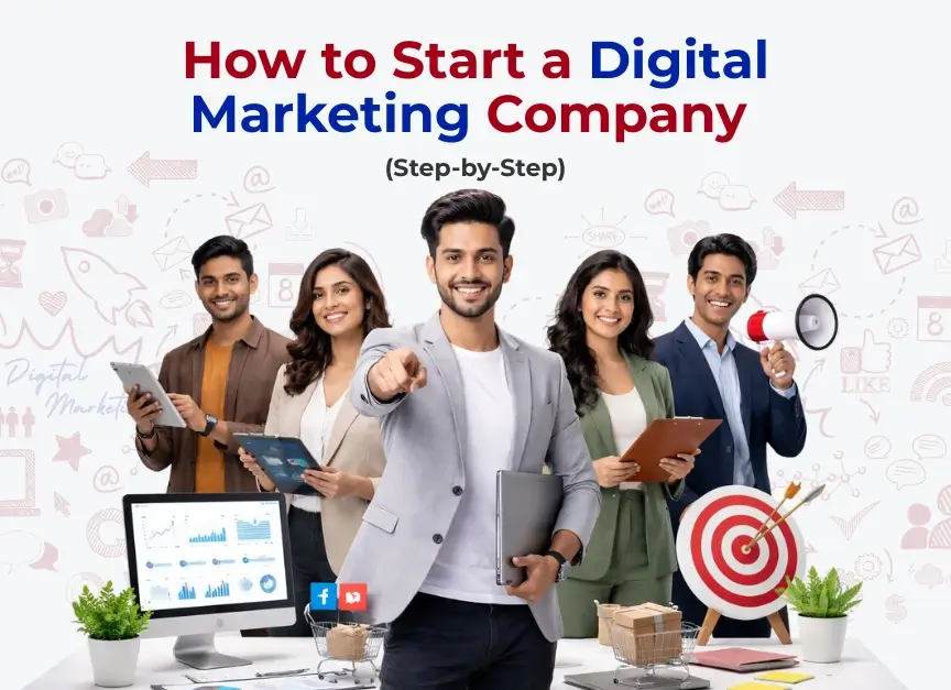 How to Start a Digital Marketing Company (Step-by-Step)